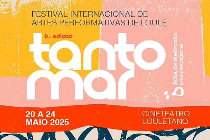 Tanto Mar – Festival International des Arts de la Scène de Loulé